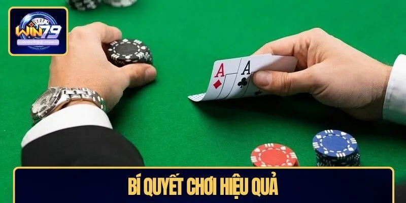 Bí quyết chơi hiệu quả