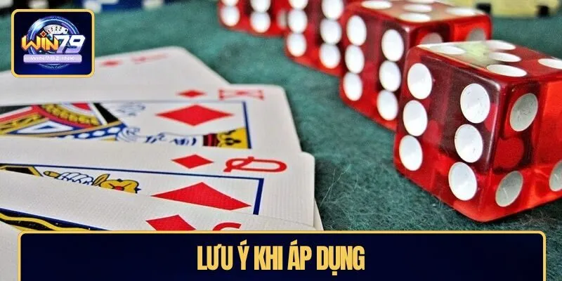 Lưu ý khi áp dụng